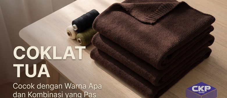 Coklat Tua Cocok dengan Warna Apa, Ini Kombinasi yang Pas